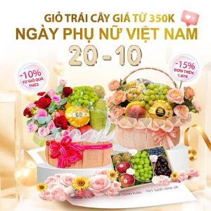 Giỏ hoa quả quà tặng ngày Phụ nữ Việt Nam 20-10